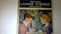 We read about very tiny living things (microbes) B0007EAIV0 Book Cover