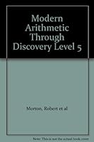 Modern Arithmetic Through Discovery Level 5 B000LVLRTQ Book Cover