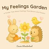 castle serie de television  My Feelings Garden: A Gentle Story About Emotions, Feelings and Kindness for Children Ages 3–5 (Cassie Wonderland Storytime Series) (English Edition)
