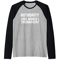 Autoridad no ampliamente reconocida Sutil Gracioso Camiseta