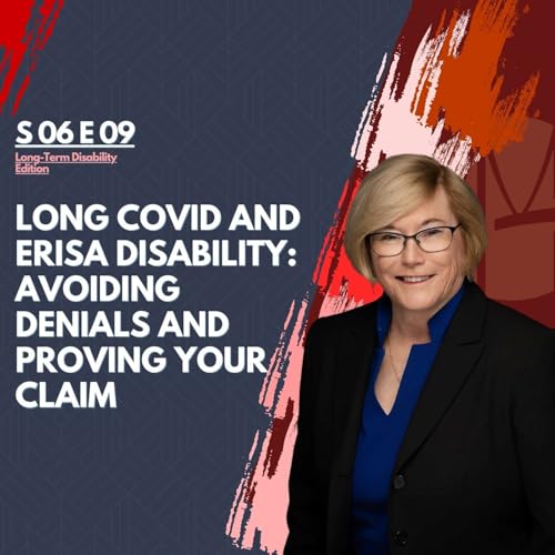 Long COVID and ERISA Disability: Avoiding Denials and Proving Your Claim