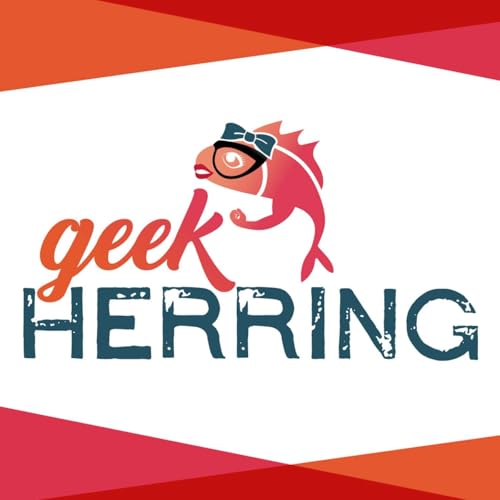 Page de couverture de Geek Herring & Chill: Birthdays and Vulnerable Questions