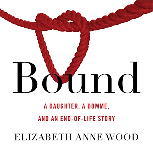 Bound by Elizabeth Anne Wood episode artwork