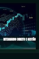 INTEGRANDO DIREITO E GESTÃO: Comissão Integração Profissional 6500667409 Book Cover