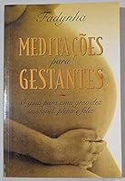 Meditações Para Gestantes 8571871981 Book Cover