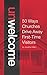 Unwelcome: 50 Ways Churches Drive Away First-Time Visitors