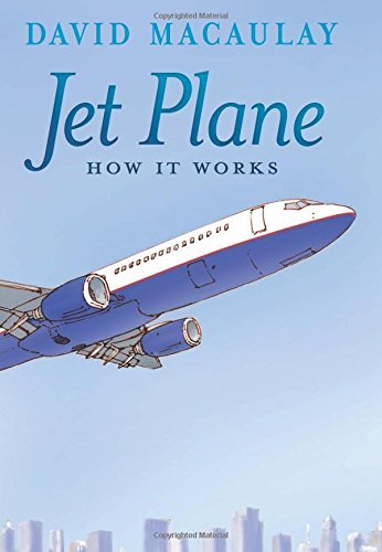By David Macaulay - Jet Plane: How It Works (2nd