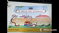 É Duro Ser Criança 8529400712 Book Cover