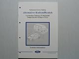 Ford Alternativer Kraftstoffbetrieb – Komprimiertes Erdgas (CNG) - Technisches Service Training – Curriculum Training TC3042018H CG7789