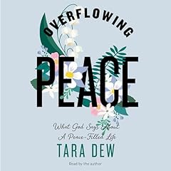 Overflowing Peace Audiolibro Por Tara Dew arte de portada