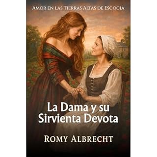 La Dama y su Sirvienta Devota Audiolibro Por Romy Albrecht arte de portada