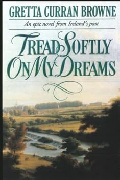 Tread Softly on My Dreams