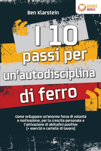 I 10 passi per un'autodisciplina di ferro immagine 2