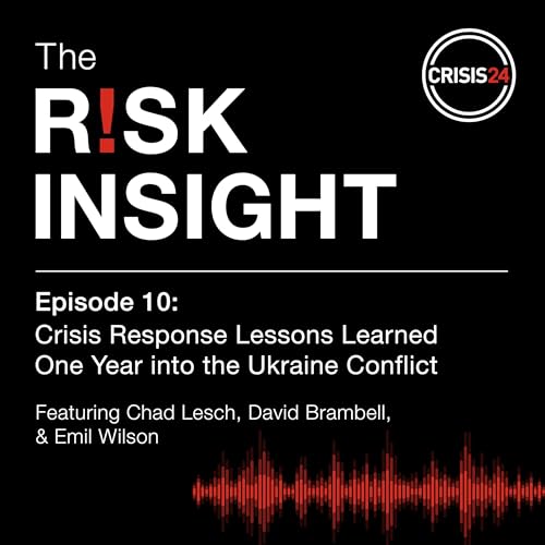 Crisis Response Lessons Learned One Year into the Ukraine Conflict