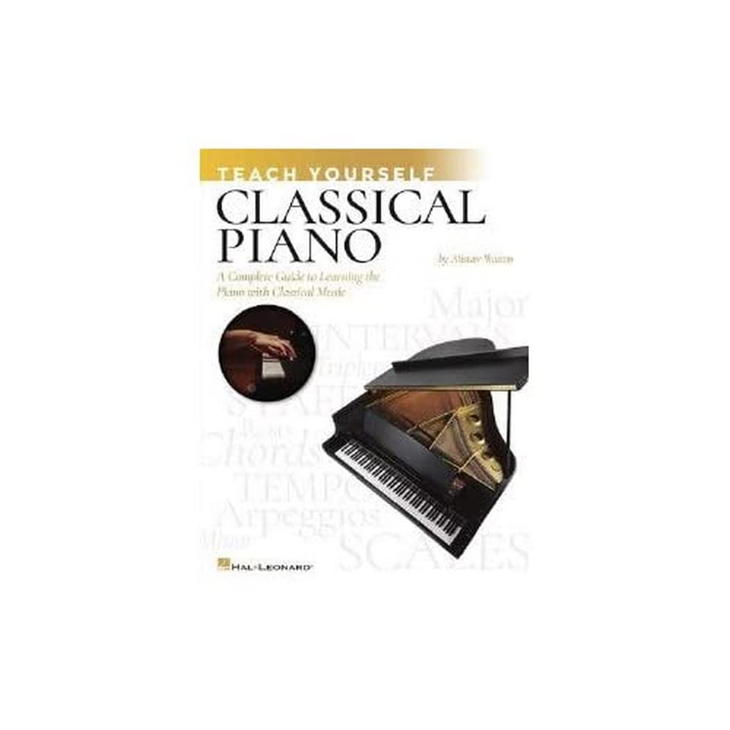 Teach Yourself Classical Piano Audio Watson, Alistair 9781540060648 Books