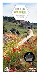 Guía de las Vías Verdes. Centro, Sur y Levante (Gu...: 