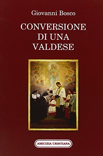  Conversione di una valdese