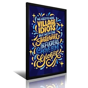 TMWHONG 'Idiots Have Gone Global' Poster 20x30