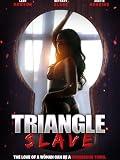Triangle Slave