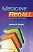 Medicine Recall (Recall Series)