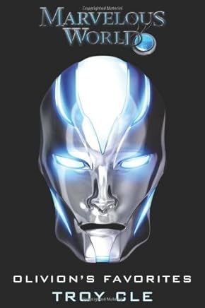 Olivion's Favorites (Marvelous World) by Troy CLE (2009-11-10)