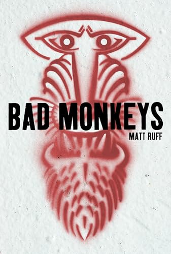 BAD MONKEYS 0747591717 Book Cover
