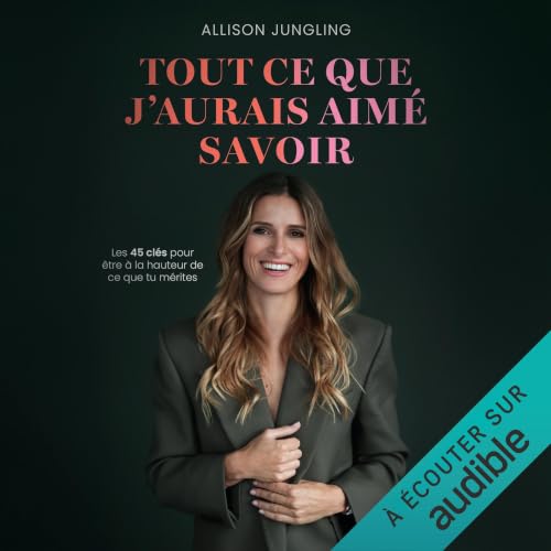 Diseño de la portada del título Tout ce que j'aurais aim&eacute; savoir