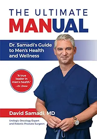The Ultimate MANual: Dr. Samadi's Guide to Men's Health and Wellness