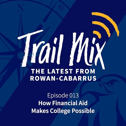013 | How Financial Aid Makes College Possible