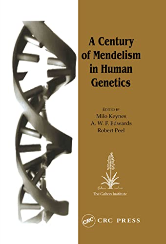 A Century of Mendelism in Human Genetics (Frontiers S)