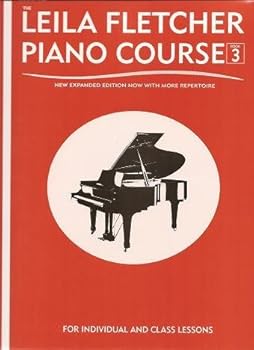 The Leila Fletcher Piano Course Book Three