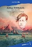  Arthur Rimbaud, Aden, Abyssinie
