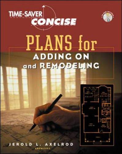 Time-Saver Standards Concise Plans for Adding-On and Remodeling