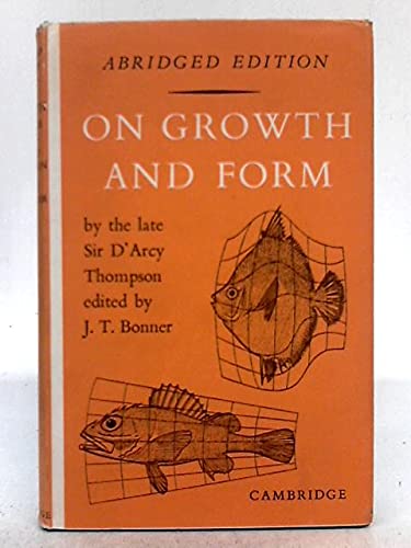 On Growth and Form (Abridged Edition): Thompson, D'Arcy Wentworth ...