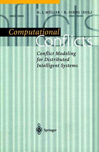 Computational Conflicts: Conflict Modeling for Distributed Intelligent Systems view 2