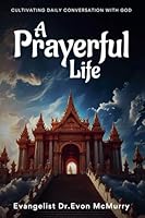 A Prayerful Life B0G2ZWYL38 Book Cover