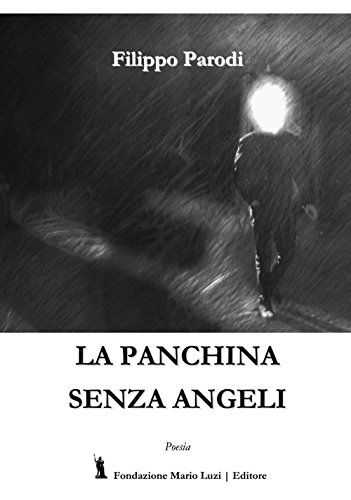 La panchina senza angeli La panchina senza angeli