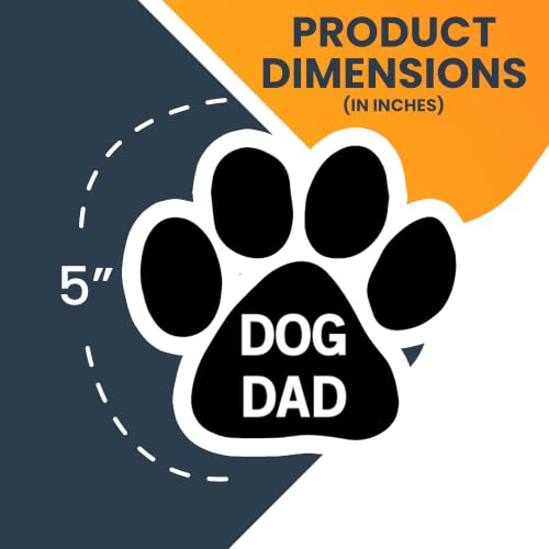 Image of Dog Dad Pawprint Car Magnet 5 Inch 2 Pack, Dog Lover Gift | Heavy duty magnetic decal for car, truck, SUV or fridge, full color UV printed