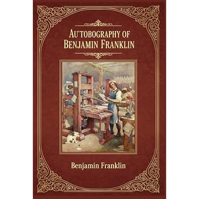 Autobiography of Benjamin Franklin