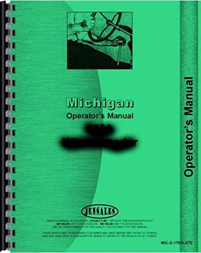MICHIGAN #85A Wheel Loader G&D Operators Manual