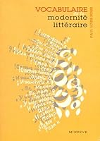 Vocabulaire de la modernite litteraire 286931082X Book Cover