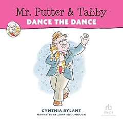 Mr. Putter & Tabby Dance the Dance Audiolibro Por Cynthia Rylant arte de portada