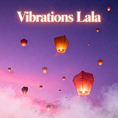 Source Vibrations, Vibrations LaLa & Relaxing Music for Stress Relief