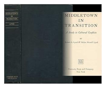 Hardcover Middleton in Transition, A Study In Cultural Conflicts Book