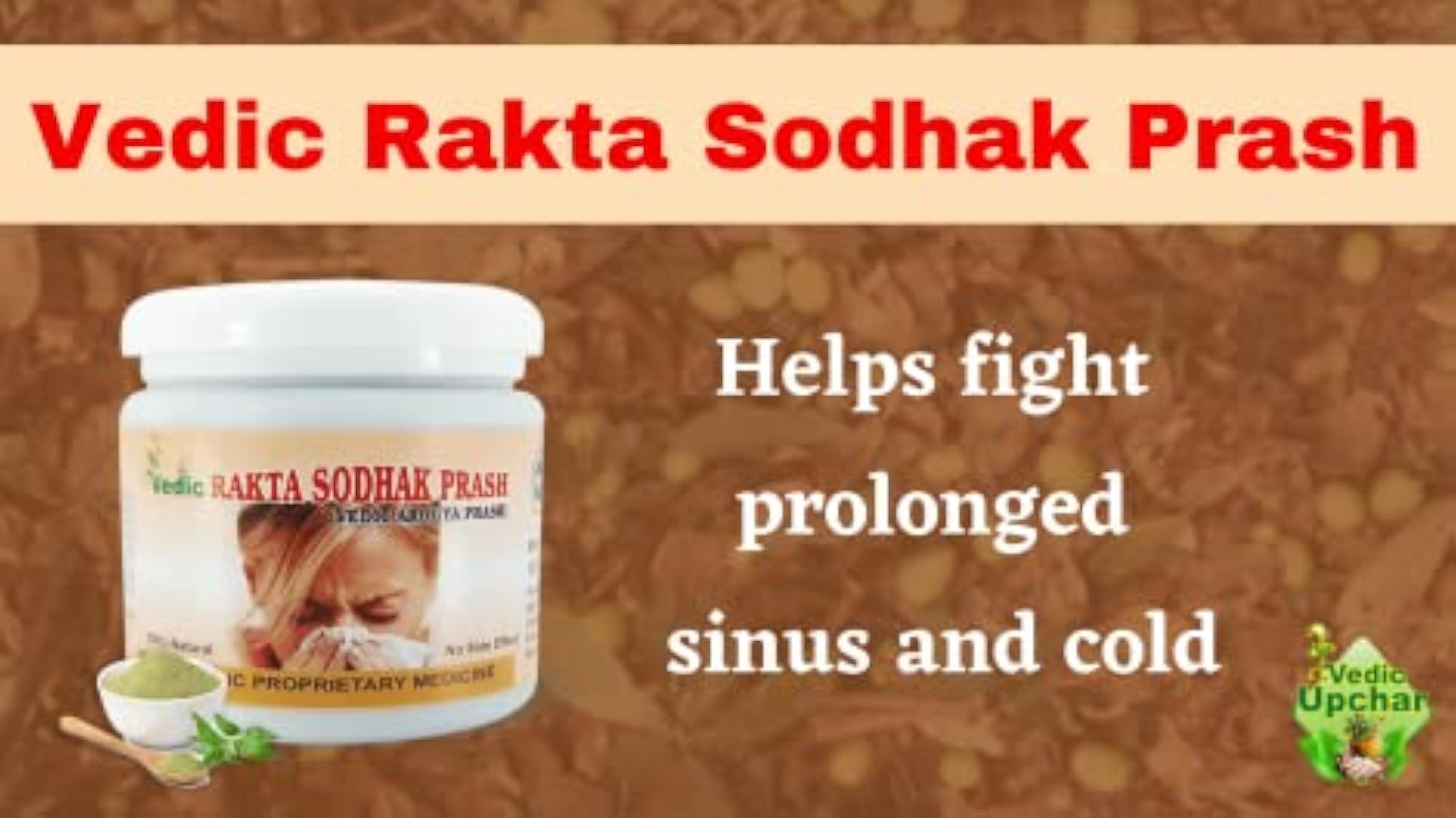 Rakta Sodhak Prash, Herbal Supplement