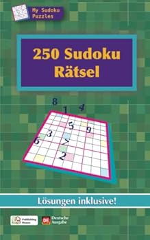 250 Sudoku Rätsel (German Edition): Lösungen inklusive!
