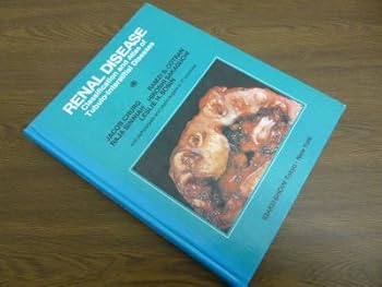 Renal Disease: Classification and Atlas of Glomerular Diseases