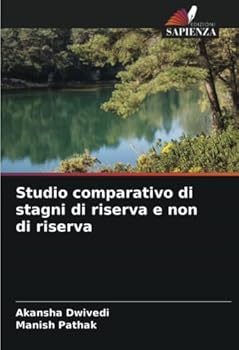 Paperback Studio comparativo di stagni di riserva e non di riserva [Italian] Book