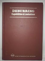 Deburring capabilities and limitations 0872630382 Book Cover
