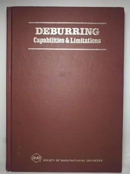Hardcover Deburring capabilities and limitations Book